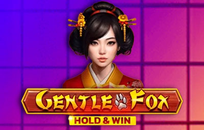 Gentle Fox Hold and Win